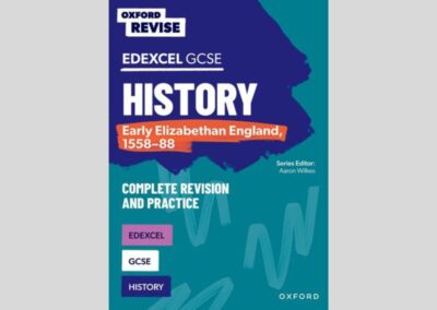 Oxford Revise Edexcel GCSE History: Early Elizabethan England, 1558-88