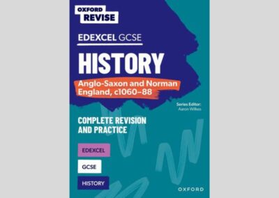 Oxford Revise Edexcel GCSE History: Anglo-Saxon and Norman England, c1060-88