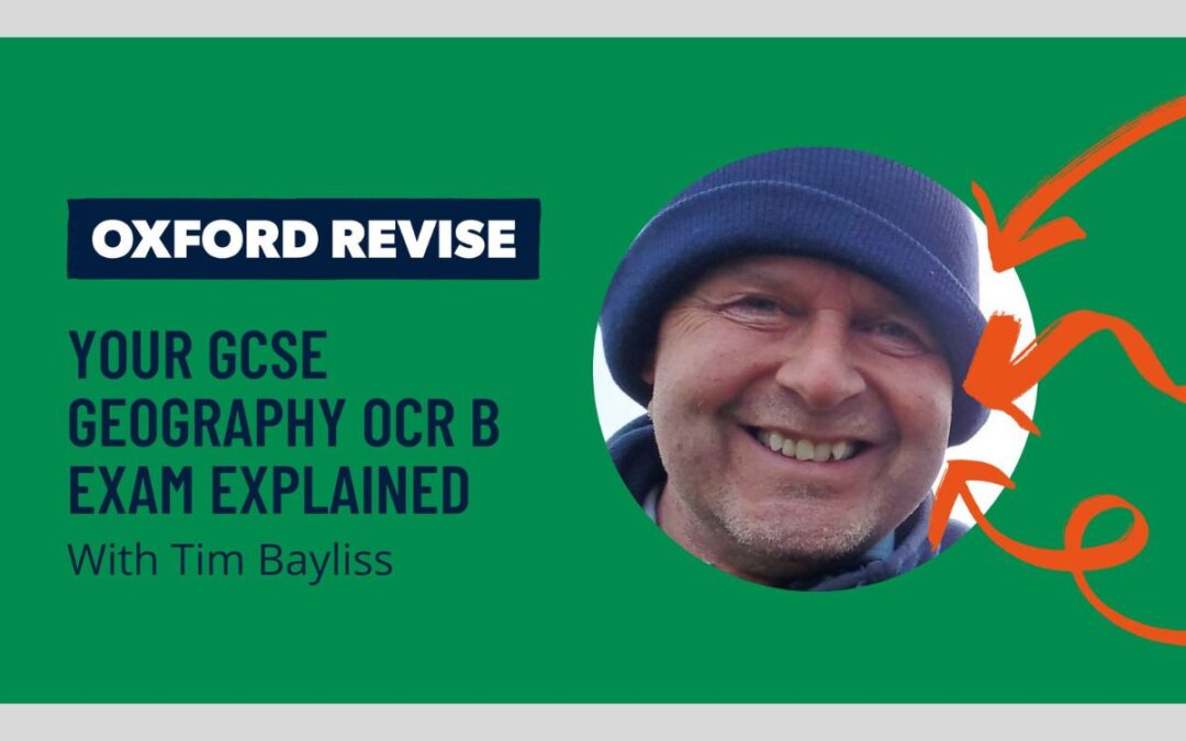 Tim Bayliss Your GCSE Geography OCR B Exam Explained