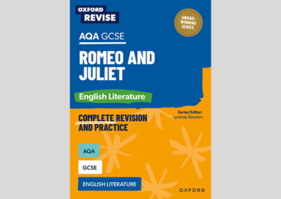 Oxford Revise: AQA GCSE English Literature: Romeo and Juliet