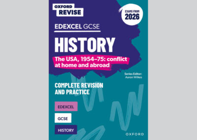 Oxford Revise Edexcel GCSE History: The USA, 1954–75: conflict at home and abroad (Exams from 2026)