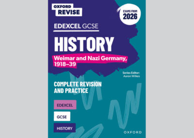 Oxford Revise Edexcel GCSE History: Weimar and Nazi Germany, 1918-39 (Exams from 2026)