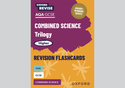 Oxford Revise: AQA GCSE Combined Science Revision Flashcards (Higher)