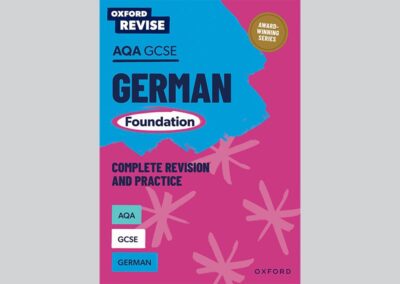 Oxford Revise: AQA GCSE German Foundation