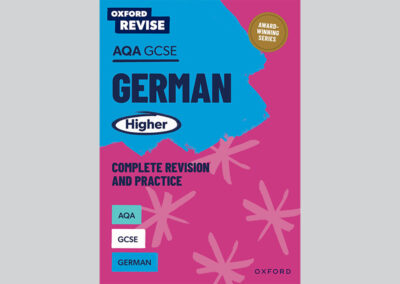 Oxford Revise: AQA GCSE German Higher