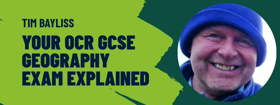 OCR Geography explained by Tim Bayliss