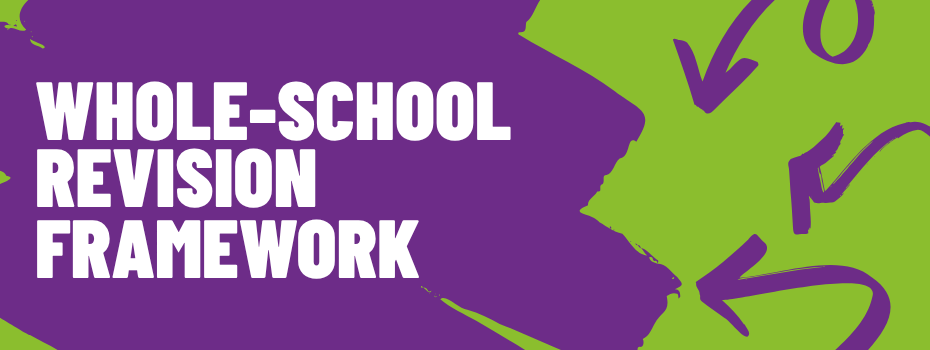 Oxford Revise Whole-School Revision Framewor
