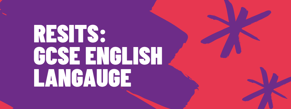 Resits_GCSEEngLang Resits: GCSE English Language